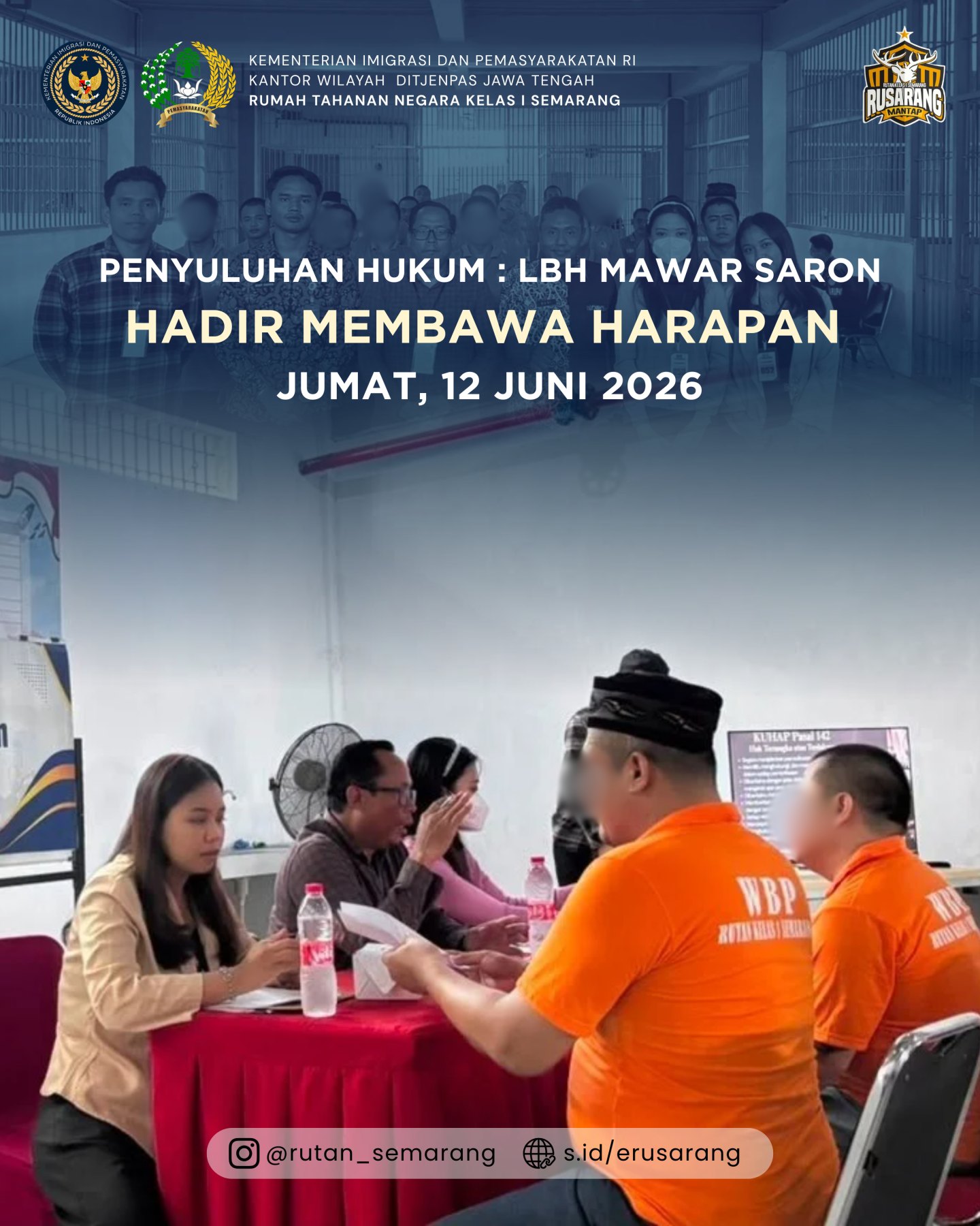 Mengetuk Hati di Balik Jeruji: Rutan Semarang dan LBH Mawar Saron Buka Jalan Harapan Lewat Penyuluhan Hukum